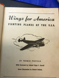 VINTAGE WW11 40'S WINGS FOR AMERICA FIGHTING PLANES OF THE USA THOMAS PENFIELD