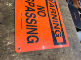 Vtg metal No Trespassing Sign Orange 1990's Tin Warning Man Cave garage Private