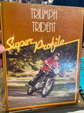 TRIUMPH TRIDENT Super Profile Ivor Davies Haynes Book T150 Vtg Motorcycle Histor