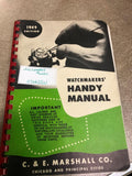 Vtg Watch Makers Handy Manual 1949 Edition C.+E. Marshall co Chicago