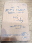 VTG CAT Caterpillar Tractor NO. 12 Motor Grader Parts Book Heavy Equipment
