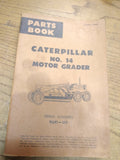 Vtg Caterpillar NO. 14 Motor Grader Parts Book Serial No. 96F1-UP