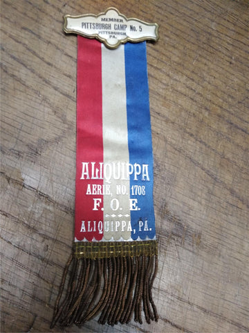 Vtg F.O.E. Member Pittsburgh Pa. Camp No 5 Aliquippa AERIE No 1708 Celluloid