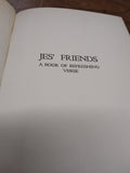 VTG 1940 Jes' Friends A Book of Refreshing Verse Signed Note By Samuel E. Kellog