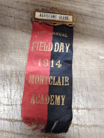 Vtg Antique 1914 17th Annual Assistant Clerk Field Day Montclair Academy Ribbon