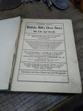 1917 Buffalo Bill Own Story His Life and Deeds Wild West Illustrated Photos Book