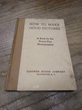 VTG Eastman Kodak Co How To Make Good Pictures Photography Hardback Text Book