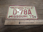 Vtg 1975 Missouri D 78A Motorcycle License Plate Man Cave Rat Bike Minty!