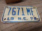 Vtg 1972 NC North Carolina 7671 MF Motorcycle License Plate Man Cave Rat Bike