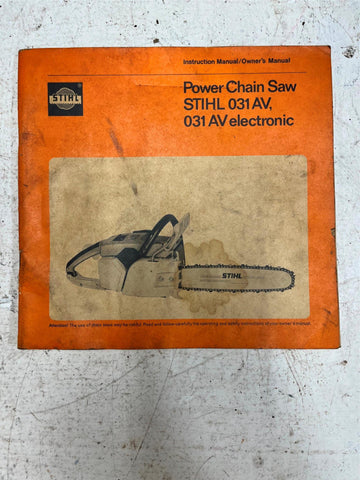 vtg 1971-1982 Stihl 031AV electronic chainsaw owners instructions manual