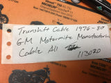 Transhift Cable 1976-1980  GM Motormite Downshift Auto Transmission 3.5 3.5 305