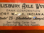 Model 1923 Dana Co Rear End Studebaker Champion Oil Gas Salisbury Axle Vtg Sign