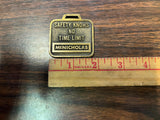 VTG 1970s Solid Brass McNicholas Safety Knows No Time Limit Watch Fob