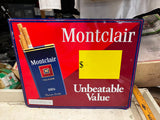 Vtg 1994 Montclair Cigarettes tin metal 17X20.5 advertisement sign man cave
