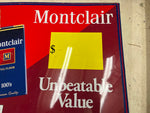 Vtg 1994 Montclair Cigarettes tin metal 17X20.5 advertisement sign man cave