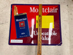 Vtg 1994 Montclair Cigarettes tin metal 17X20.5 advertisement sign man cave