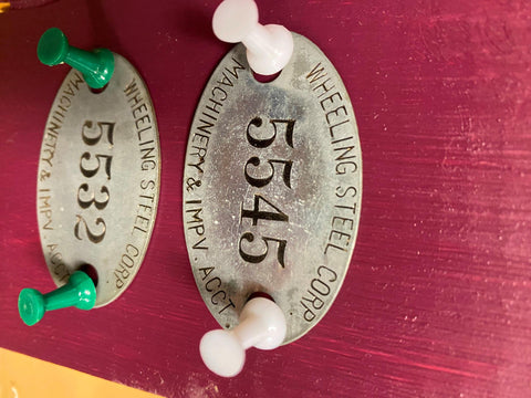 Vtg Wheeling Steel Corp Machinery Inventory Tag Equipment tools Collectible Badg