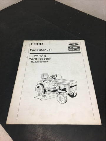 Ford YT 16H Yard Tractor Model#9800687 Operators Manual / New Holland mower part