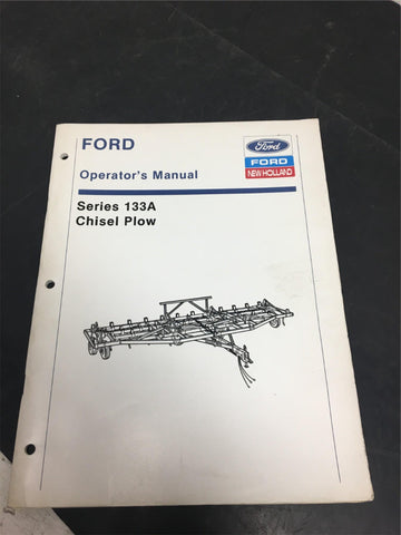 New Holland Ford Operators Manual Series 133A Chisel Plow Tractor Attachments